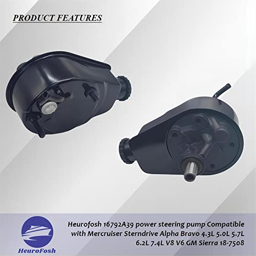 HeuroFosh 16792A39 power steering pump Compatible with Mercruiser Sterndrive Alpha Bravo 4.3L 5.0L 5.7L 6.2L 7.4L V8 V6 GM Sierra 18-7508