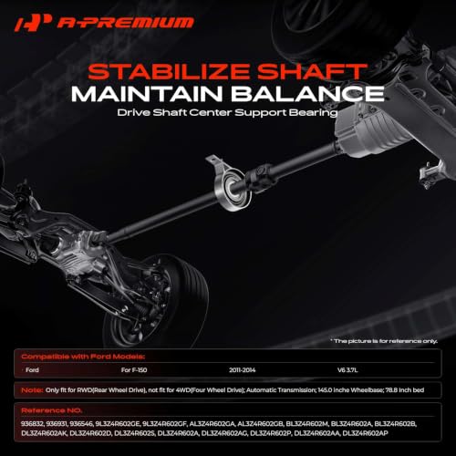 A-Premium Driveshaft Center Support Bearing Compatible with Ford F-150 F150 2011-2014 3.7L V6 RWD Automatic, Extended Cab, 145" Wheelbase, 78.8" Bed | Replace# 9L3Z4R602GE DL3Z4R602AK, Carrier Bearing
