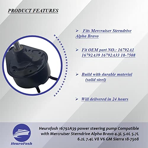 HeuroFosh 16792A39 power steering pump Compatible with Mercruiser Sterndrive Alpha Bravo 4.3L 5.0L 5.7L 6.2L 7.4L V8 V6 GM Sierra 18-7508