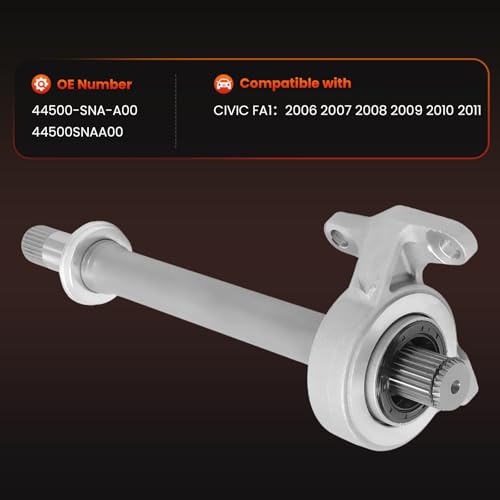 44500-SNA-A00 CV Intermediate Shaft Compatible with Honda Civic FA1 (2006-2011), 44500SNAA00, (Manual Transmission) Axle Half Shaft Assembly