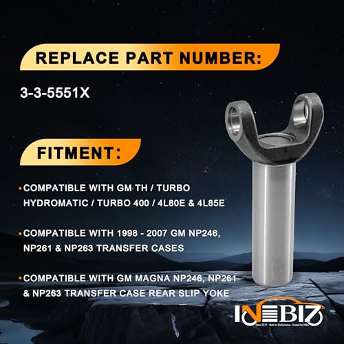3-3-5551X Drive Shaft Transmission Slip Yoke 1350 Series Compatible with GM Turbo 400, TH 400 / 4L80E Transmission & T/C