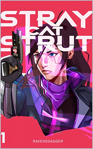 Stray Cat Strut: A Young Lady's Journey to Becoming a Pop-Up Samurai