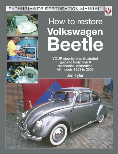 How to Restore Volkswagen Beetle (Enthusiast's Restoration Manual)