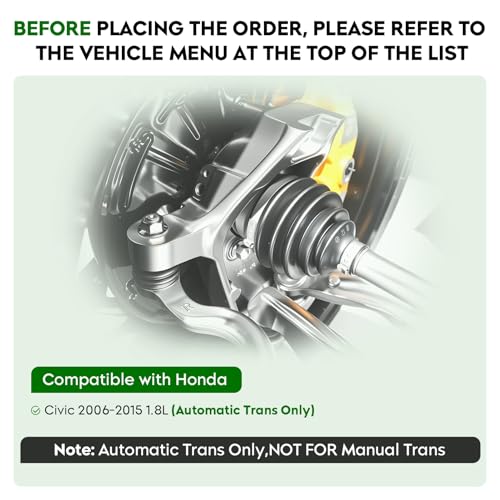 Front Left Driver Side CV Axle Shaft Assembly Fit for Honda Civic (1.8L, Automatic Transmission only) 2006 2007 2008 2009 2010 2011 2012 2013, for 2014-2015 Civic Natural Gas, Sedan Only, for 66-4232