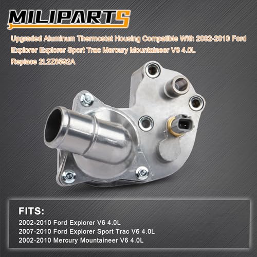 MILIPARTS Upgraded Aluminum Thermostat Housing Compatible With 2002-2010 Ford Explorer Explorer Sport Trac Mercury Mountaineer V6 4.0L Replace 2L2Z8592A