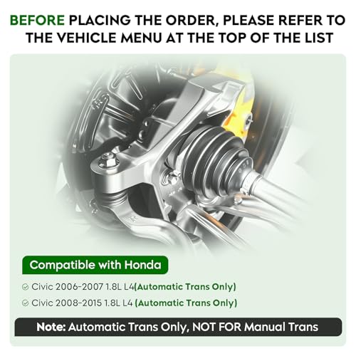 Pair (2) Front CV Axle Shaft Assembly Fit for Honda Civic 1.8L L4 (Automatic Transmission Only) 2006-2013, Civic 1.8L 2014-2015 Only Fit Natural Gas Submodel, Sedan, Automatic Transmission only